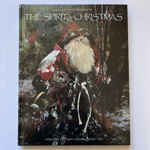 The Spirit of Christmas Creative Holiday Ideas by Leisure Arts Hardcover Book 10
